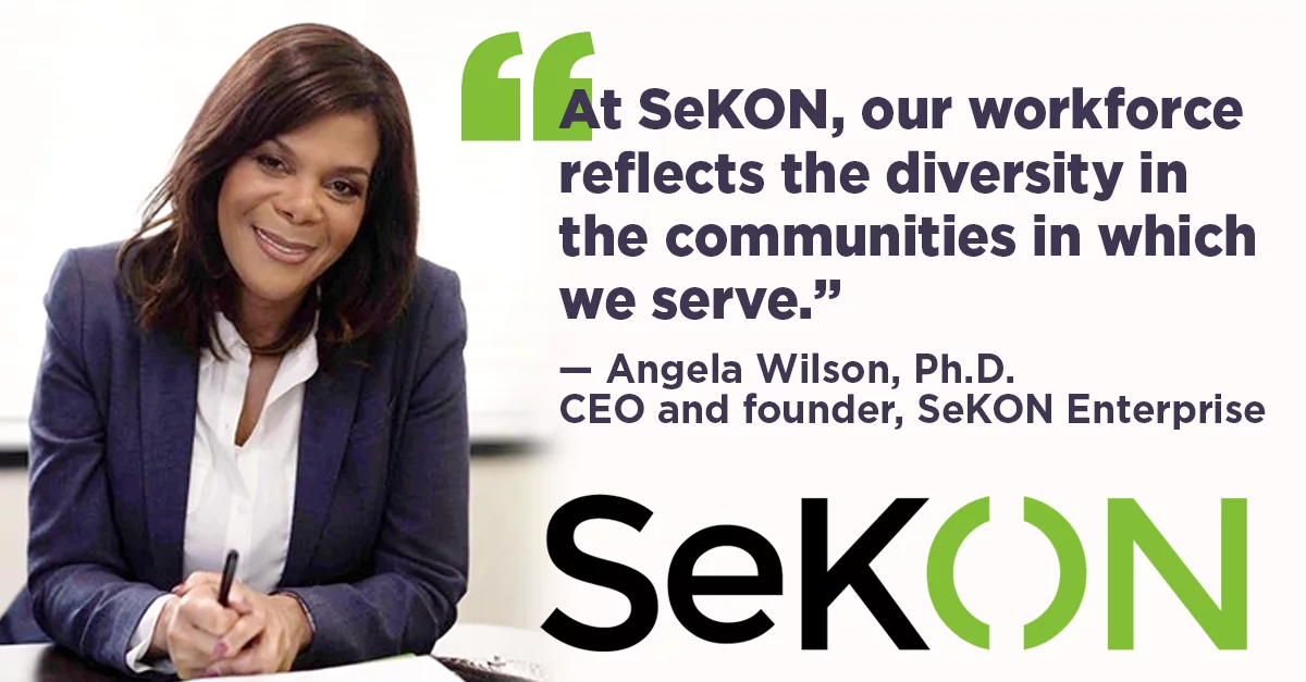 At Sekon, our workforce reflects the diversity in the communities we serve.